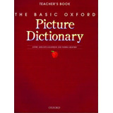 The Basic Oxford Picture Dictionary, Second Edition:: Teacher's Book, De Margot F. Gramer. Editorial Oxford University Press, Tapa Blanda En Inglés