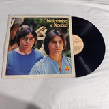 Lp Vinil - Chitãozinho E Xororó  - Amante Ano: 1984