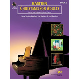 Bastien Christmas For Adults Libro 2 Para Piano