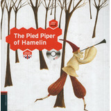 The Pied Piper Of Hamelin + Audio Cd - Once Upon A Rhyme, De Wernicke, Maria. Editorial Edelvives, Tapa Blanda En Inglés Internacional, 2010