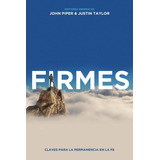 Firmes - John Piper