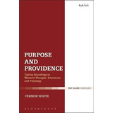 Purpose And Providence - Vernon White