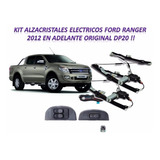 Kit Alzacristales Electricos Ford Ranger  2012 En Adelante