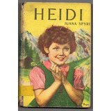 Heidi - Juana Spyri Usado Antiguo