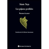 Los Pajaros Perdidos - Mario Trejo - Ed Continente