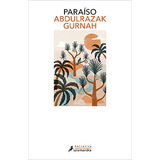 Libro Paraiso [ Premio Nobel Literatura ] Abdulrazak Gurnah