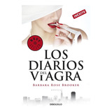 Los Diarios Del Viagra - Brooker, Barbara Rose  - *