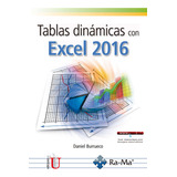 Tablas Dinámicas Con Excel 2016