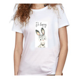 Camiseta Dama Estampada conejo Be Happy