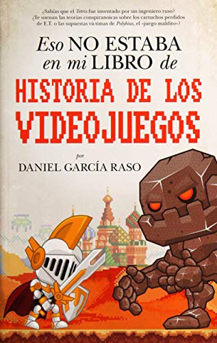 Libro Eso No Estaba Hist De Los Videojuegos De García Raso D