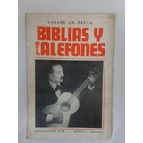 Tabaré De Paula Biblias Y Calefones