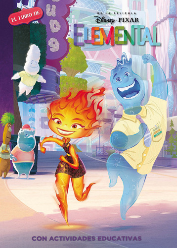 Libro El Libro De Disney Pixar Elemental (leo, Juego Y Ap...