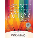 The Secret Language Of Color Cards, De Inna Segal. Editorial Beyond Words Publishing, Tapa Blanda En Inglés