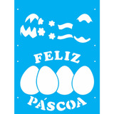 Stencil Artesanato Opa Feliz Páscoa 15x20cm - 1910