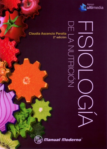 Libro Ascencio Fisiología De La Nutrición ¡envío Gratis!