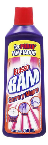 Limpiador De Baño Brasso Bam 3x Poder Sarro Y Mugre 750ml