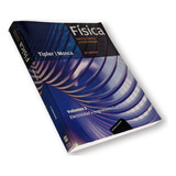 Física Para La Ciencia Y La Tecnología V 2 / Tipler / 6 Ed.