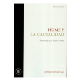 Hume Y La Casualidad Problemas Y Soluciones, De Jerónimo Narváez Cano. Editorial Universidad Del Rosario, Tapa Blanda, Edición 1 En Español, 2019