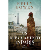 Un Departamento En París, De Bowen, Kelly. Serie Planeta Internacional Editorial Planeta México, Tapa Blanda En Español, 2022