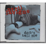 Avril Lavigne - Don't Tell Me - Cd Single