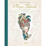 Maria Antonieta: Diario Secreto De Una Reina (contempla)