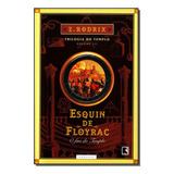 Libro Esquin De Floyrac O Fim Do Templo De Rodriz Z Record