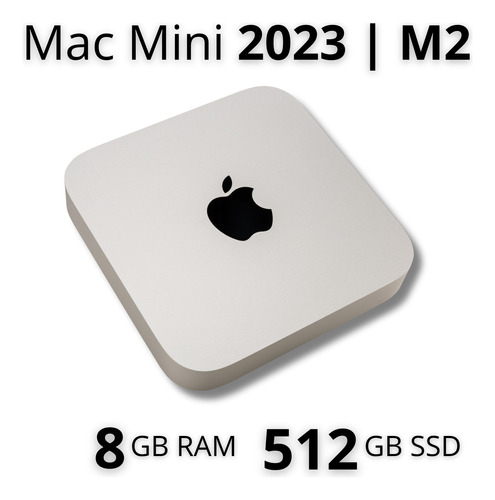 Apple Mac Mini 2023 | M2 3.5ghz | 8gb Ram 512gb Ssd | Usado