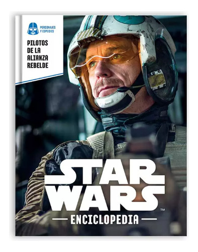 Libro Star Wars 66 Pilotos De La Alianza Rebelde # 40 Lomo