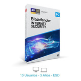 Esd Bitdefender Internet Security 10 Usuarios, 3 Años