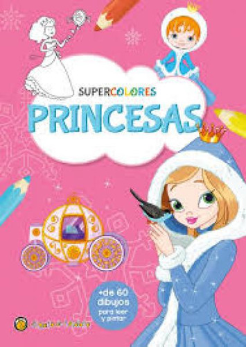 Supercolores Princesas