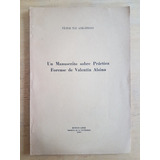 Un Manuscrito Sobre Practica Forense De- Tau Anzoategui