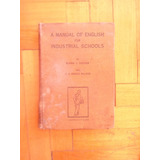 Manual Of English Industrial Schools