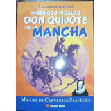 Aventuras Del Ingenioso Hidalgo Don Quijote De La Mancha, La