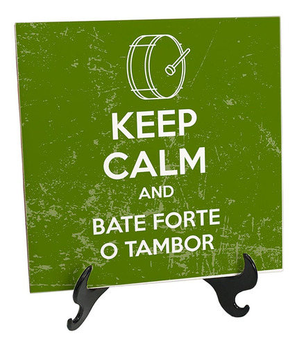Quadro Azulejo Keep Calm Bate Forte Tambor Bateria