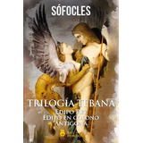 Trilogia Tebana - Sofocles - Del Fondo