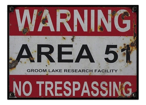#78 - Cuadro Vintage 21 X 29 Cm / Warning Area 51!