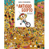 Busca Y Encuentra. El Antiguo Egipto, De Nuria Aparicio. Editorial Timun Mas Infantil, Tapa Dura En Español