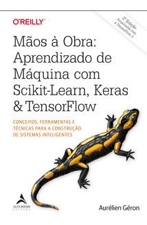 Livro Mãos À Obra: Aprendizado De Máquina Com Scikit-lear