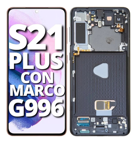 Modulo Pantalla Samsung S21 Plus G996 Amoled Original