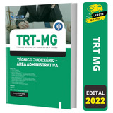 Apostila Trt Mg 3 Região 2022 - Técnico Judiciário Área Administrativa