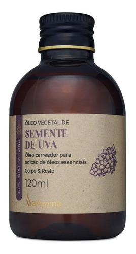 Oleo Vegetal De Semente De Uva 120ml Via Aroma