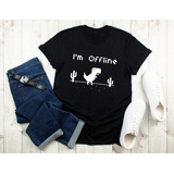 Camiseta Estampada I'm Offline - Técnica Dtf/ Vinilo Textil