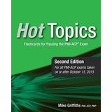 Book : Hot Topics Pmi-acp Exam Flashcards - Mike Griffiths