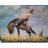 Catalogo Molina Campos Expo Palais De Glace 1996 - Chacarita