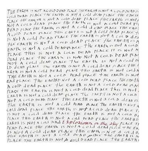 Explosions In The Sky  The Earth Is Not A Cold Dead Place Cd