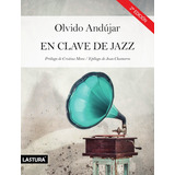 En Clave De Jazz, De Olvido Andújar
