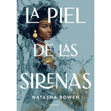 Libro: La Piel De Las Sirenas Skin Of The Sea (spanish Editi