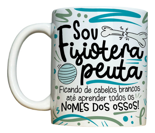 Caneca Profissão Fisioterapeuta Xícara Personalizada 