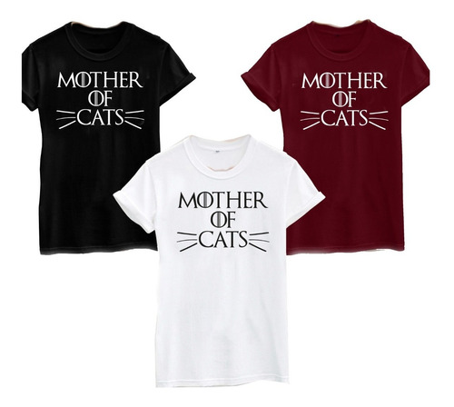 Playera Camiseta Mother Cats Madre De Los Gatos Got + Regalo