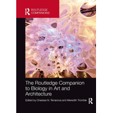 Libro: The Routledge Companion To Biology In Art And Archite